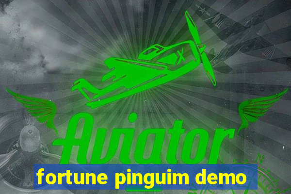 fortune pinguim demo